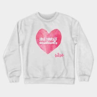 Love Yourself Crewneck Sweatshirt